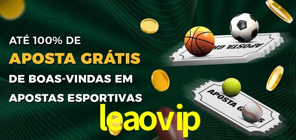 leaovip Ate 100% de Aposta Gratis